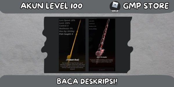 Akun Level 100 | Trident Rod + Rod of The Depths