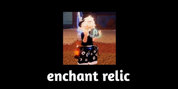 enchant relic
