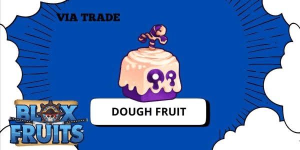 Dough Fruit | Blox Fruit