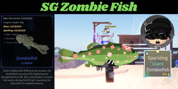Sparkling Giant Zombiefish ~@FischFright Limited Fish~
