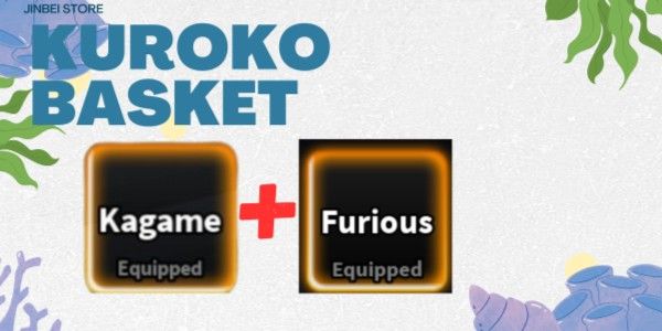 Akun Style Kagami & Furious Zone - Kuroku's Basketball Showdown