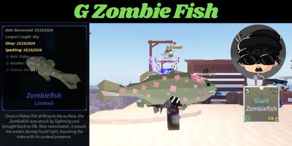 Giant Zombiefish ~@FischFright Limited Fish~
