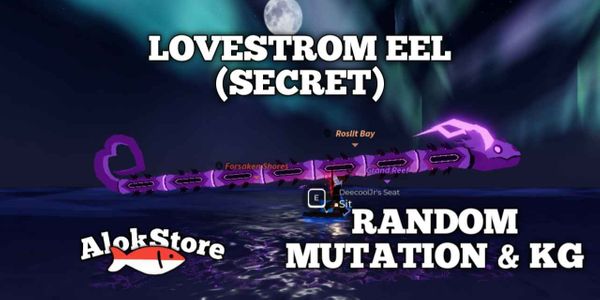 Lovestrom Eel - Random Mutation | Limited fish