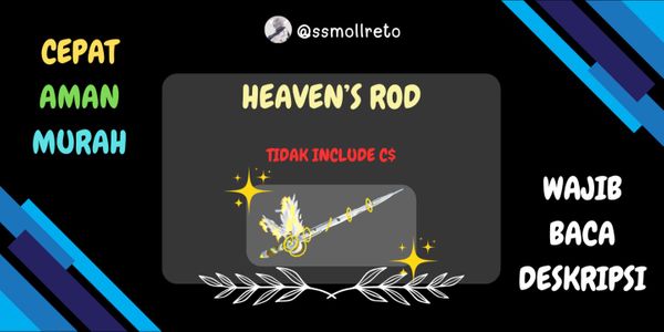 Heaven's Rod | Fisch