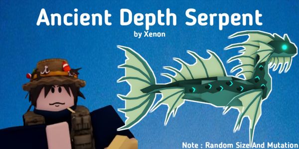 Ancient Depth Serpent