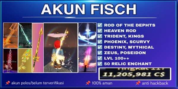 FISCH ACCOUNT [ROD OF THE DEPHTS] [TRIDENT] [AURORA ROD] [MYTHICAL ROD] [KINGS ROD] [DESTINY ROD] + LVL 100++