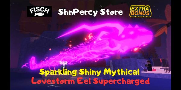 Sparkling Shiny Mythical Lovestorm Eel Supercharged - Fisch