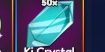 50x Ki Crystal | Anime Last Stand