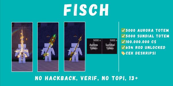 AKUN 5000 AURORA TOTEM | 5000 SUNDIAL TOTEM | 65% ROD UNLOCKED + 100M C$ FISCH