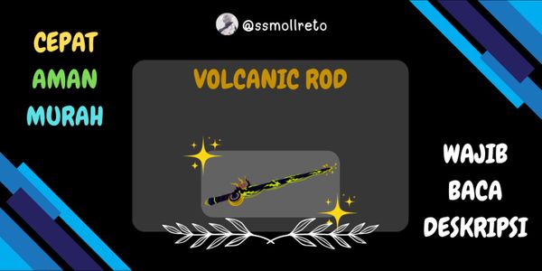 Volcanic Rod | Fisch