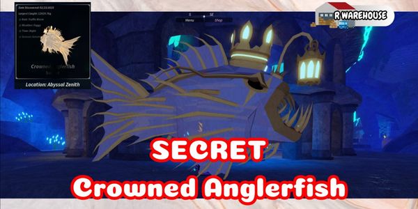 Crowned Anglerfish "Secret" (100% Guaranteed)
