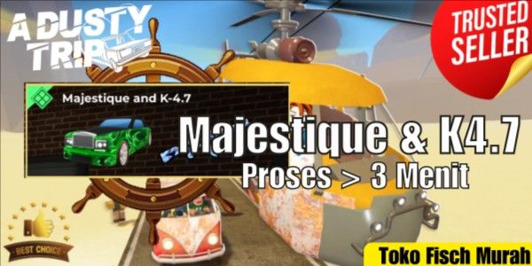 Majestique and K4.7