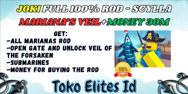 Joki All Mariana Veil Rod + 30M! (Unlock Veil Of The Forsaken) - Fisch