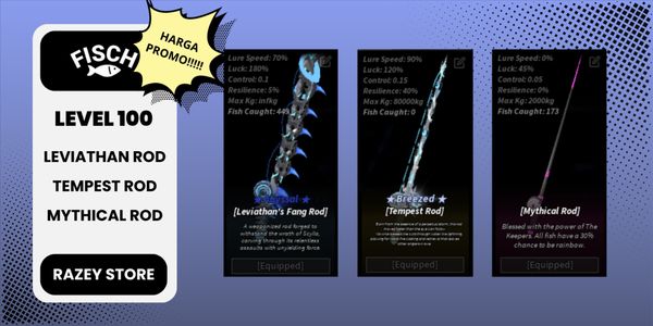 Akun Fisch Level 100 (Leviathan Rod + Tempest Rod + Mythical Rod ) (Belum Verifikasi)
