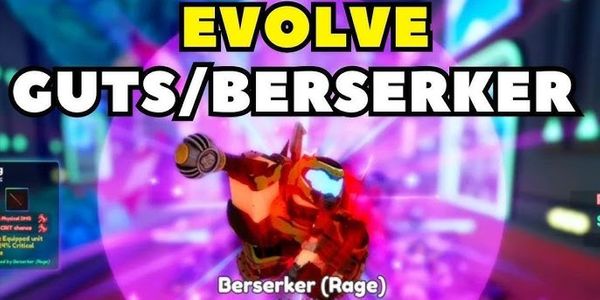 Joki Evolve Guts / Berserker | Anime Adventure
