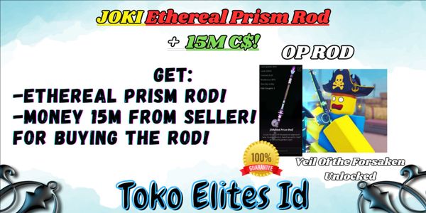 Joki Ethereal Prism Rod + 15M C$ - Fisch