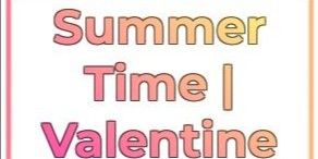 Valentine Summer Time : VST | Sakura Stand