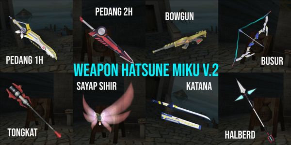 HATSUNE MIKU WEAPON V.2