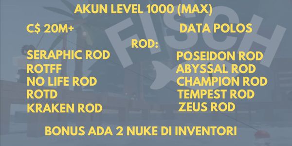 AKUN LEVEL 1000(MAX) SERAPHIC ROD | ROTFF | NO LIFE ROD | ALL ATLANTIS ROD | 2 NUKE