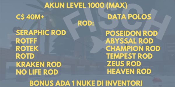 AKUN LEVEL 1000 (MAX) SERAPHIC ROD + ROTFF + 5 ROD BARU