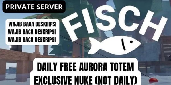 PRIVATE SERVER (PERMA 30 DAYS) - FISCH RBL - DAILY AURORA