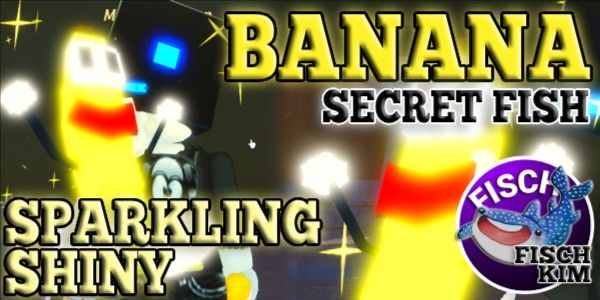 SSB Banana (Secret Fish)