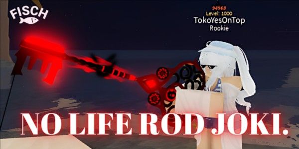 Jasa Joki No-Life Rod (Level 500) (FAST)