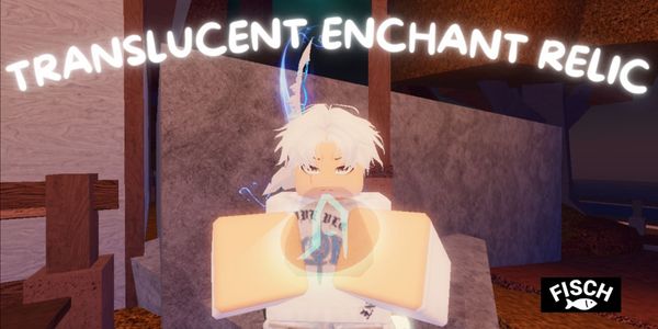 Translucent Enchant Relic