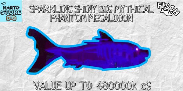 Phantom Megalodon | Sparkling Shiny Big Mythical | Fish