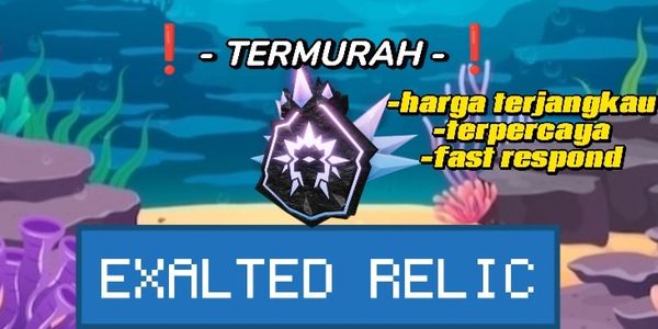 EXALTED RELIC