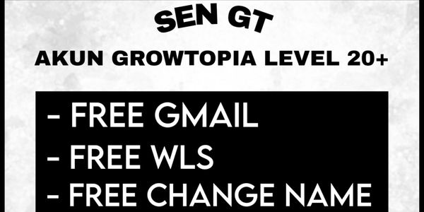GROWTOPIA ACCOUNT LEVEL 20 + FREE BONUS