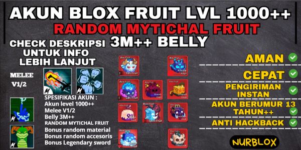 Akun Blox Fruit Level 1000++ {3M++BELLY} {100% MYTHICAL FRUIT}