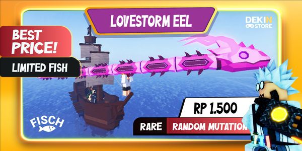 Lovestorm Eel | Fisch