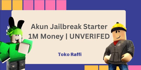 Starter Jailbreak Account 1 Million Money | Unverified