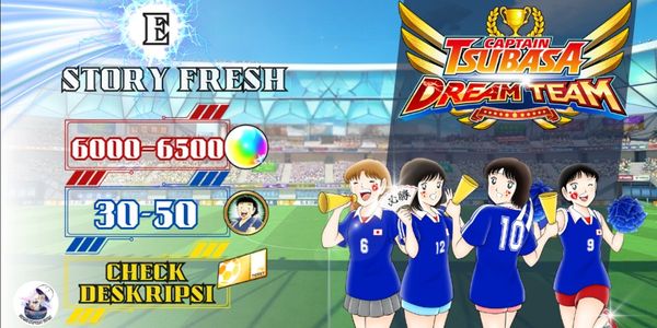 Account Starter Captain Tsubasa Dream Team - E
