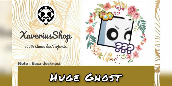 Huge Ghost
