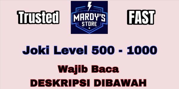 Joki Level 500 - 1000