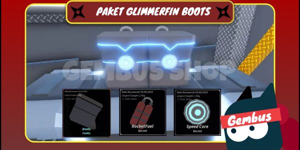 Beli Item Paket Glimmerfin Boots Fisch Terlengkap dan Termurah Maret ...