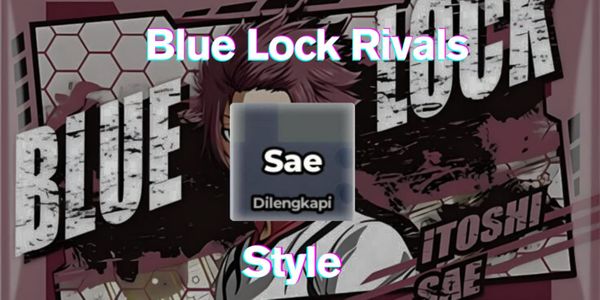 SAE Style Akun | Blue Lock Rivals