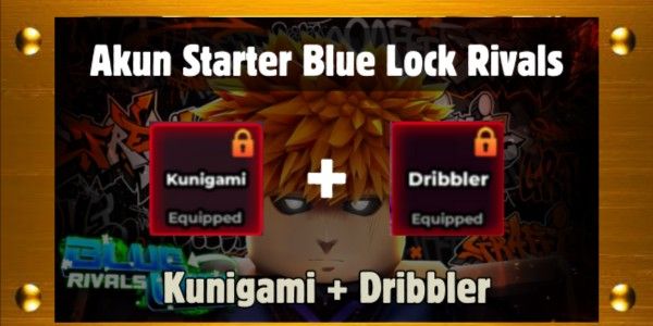 Akun Blue Lock Rivals - (Style) Kunigami + (Flow) Dribbler