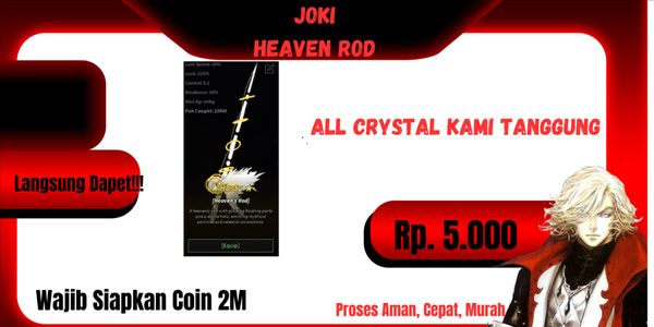JOKI HEAVEN ROD || HANYA BUTUH SIAPKAN COIN 2M