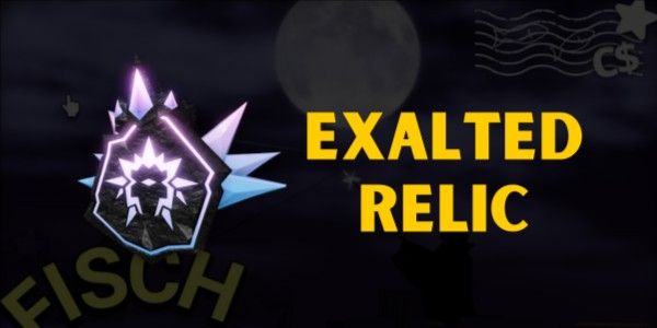 EXALTED RELIC