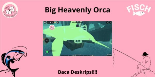 Big Heavenly Orca