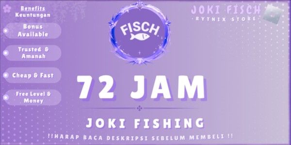 Fisch | Jockey Grinding / Fishing 72 Hours (Can Request Zone / Area)