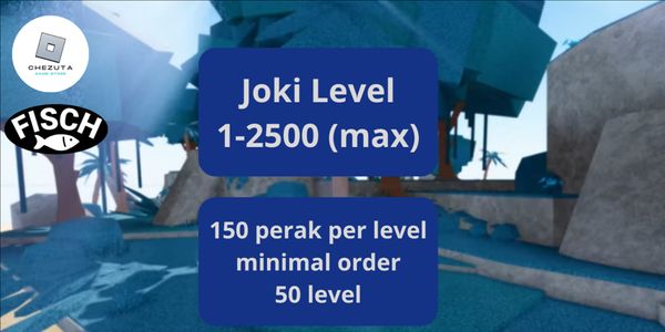 Joki level 1-2500 (MAX) (PER LEVEL)