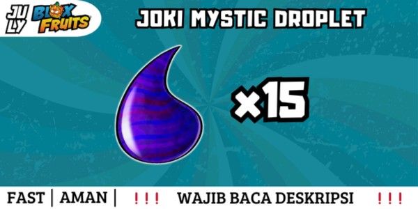 Joki Get Mystic Droplet