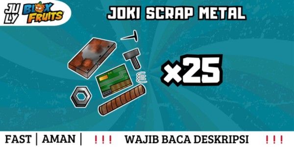 Joki Get Scrap Metal