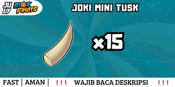 Joki Get Mini Tusk