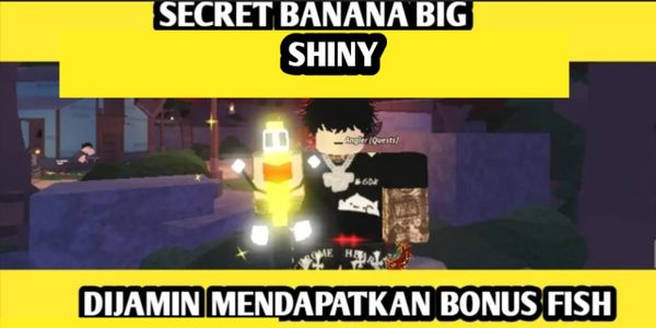 BANANA SECRET BIG SHINY