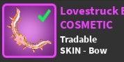 WORLD ZERO // WEAPON SKIN - LOVESTRUCK BOW // by ShoGFender Shop